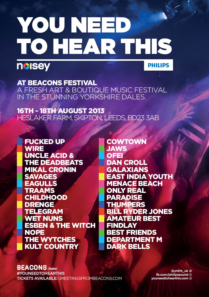 BEACONS FESTIVAL 2013 // GALAXIANS TO PLAY ‘YOU NEED TO HEAR THIS’ STAGE